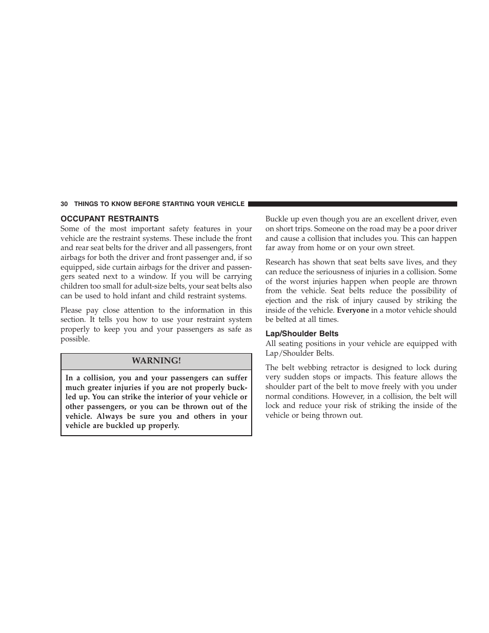 Occupant restraints, Lap/shoulder belts | Chrysler 2007 300 SRT8 User Manual | Page 30 / 360