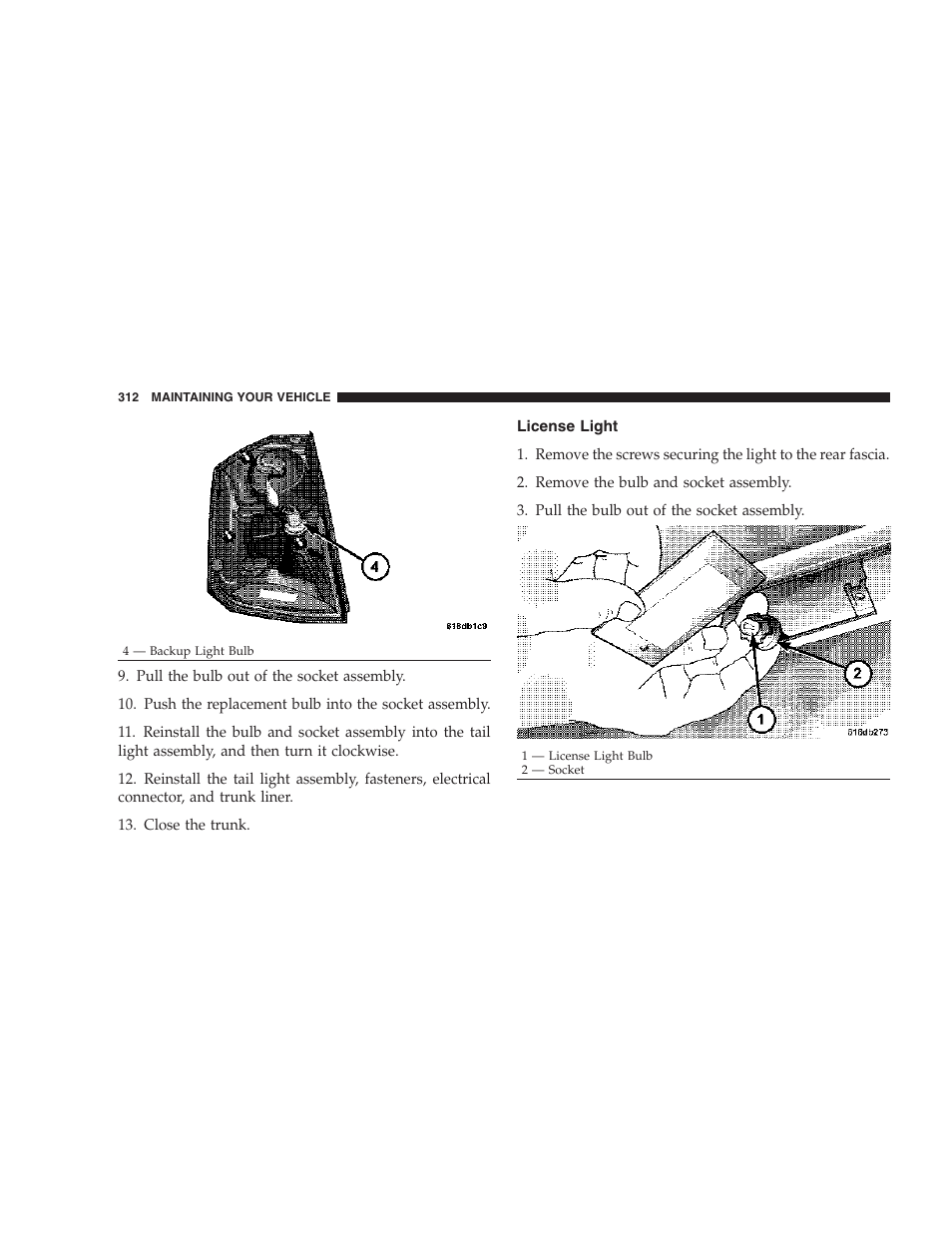 License light | Chrysler 2007 300 SRT8 User Manual | Page 312 / 360