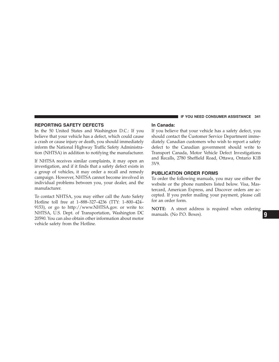 Reporting safety defects, In canada, Publication order forms | Chrysler 2007 300 SRT8 User Manual | Page 341 / 360