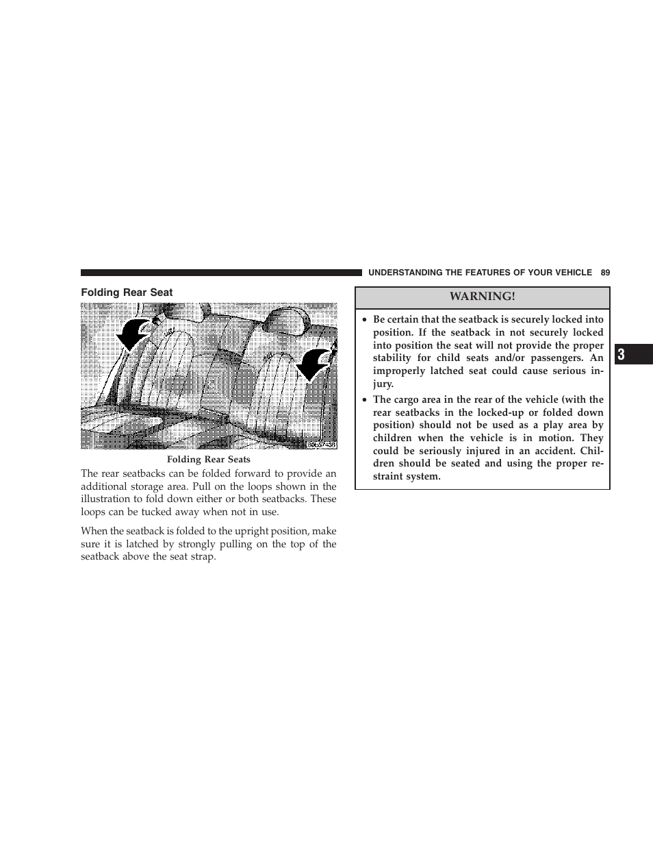 Folding rear seat | Chrysler 2007 300 SRT8 User Manual | Page 89 / 360