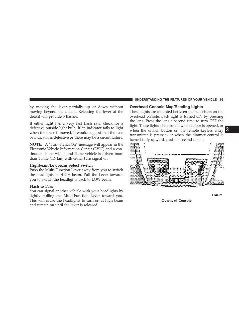 Overhead console map/reading lights | Chrysler 2007 300 SRT8 User Manual | Page 99 / 360