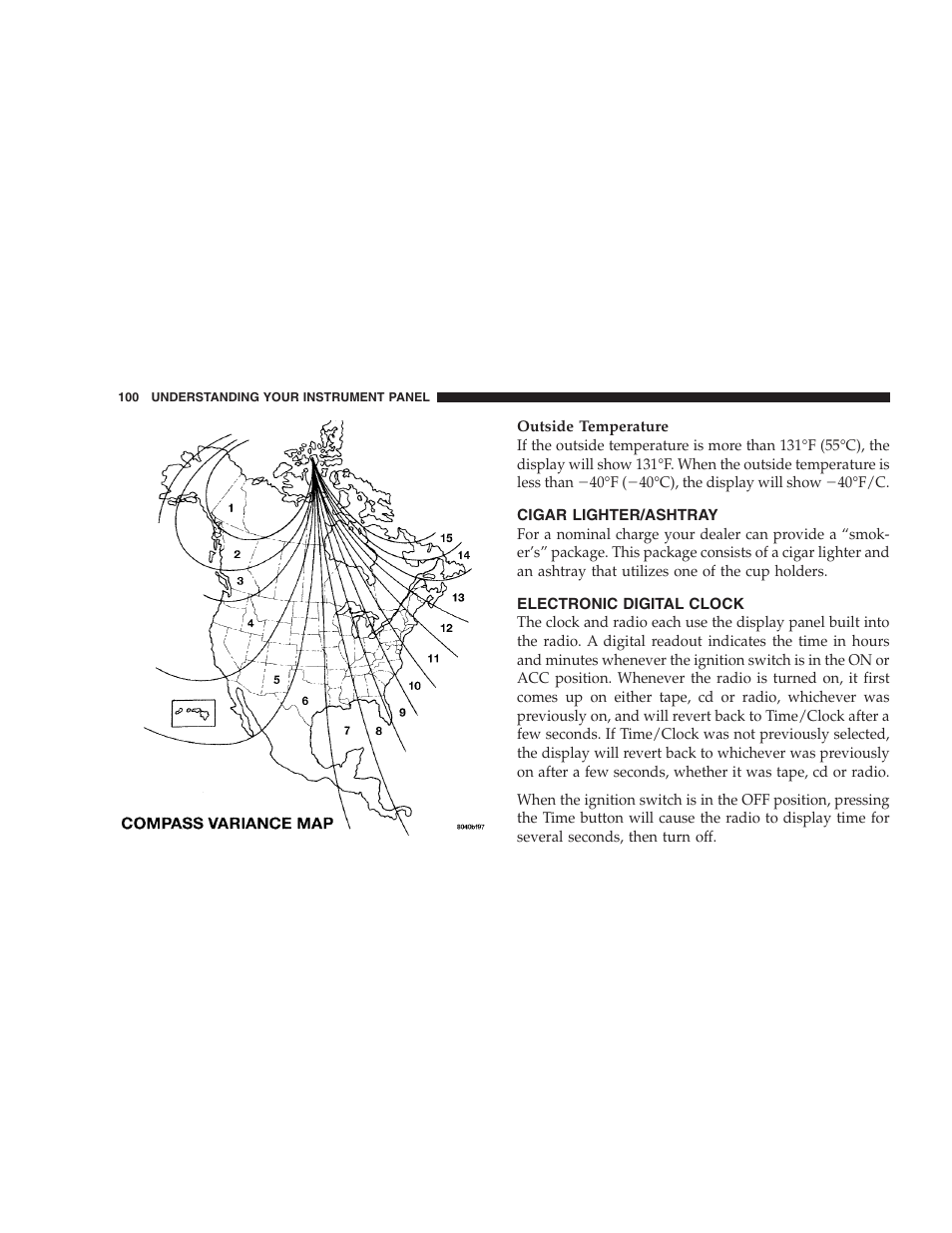 Cigar lighter/ashtray, Electronic digital clock | Chrysler 2005 Sebring Convertible User Manual | Page 100 / 292