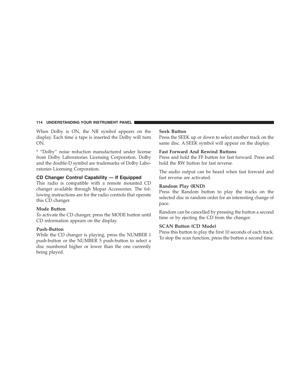 Cd changer control capability, If equipped | Chrysler 2005 Sebring Convertible User Manual | Page 114 / 292
