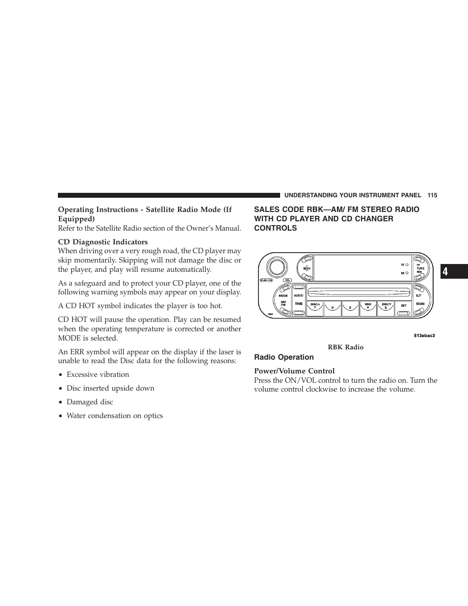 Sales code rbk—am/ fm stereo radio, With cd player and cd changer controls, Radio operation | Chrysler 2005 Sebring Convertible User Manual | Page 115 / 292
