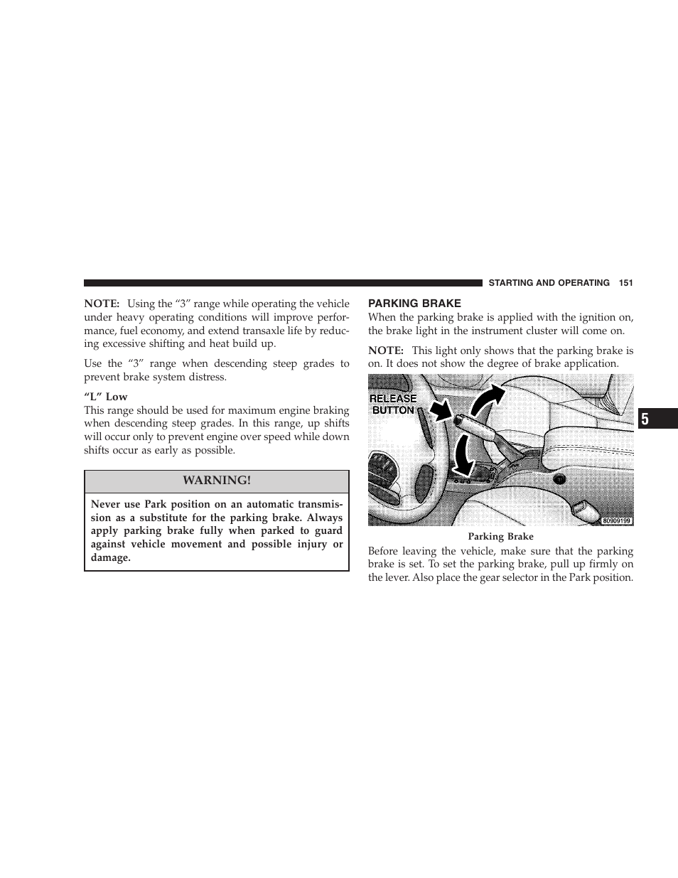 Parking brake | Chrysler 2005 Sebring Convertible User Manual | Page 151 / 292