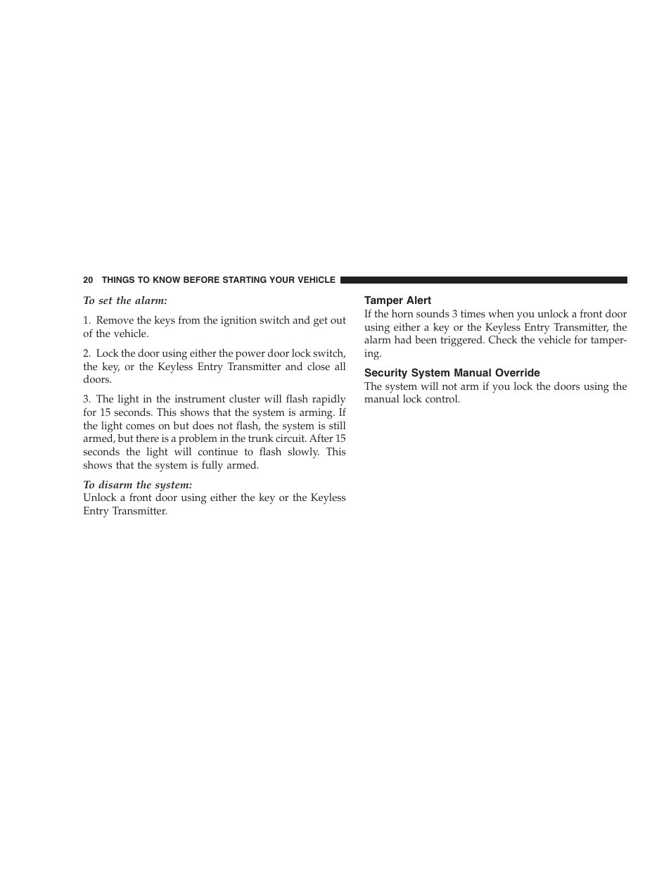 Tamper alert, Security system manual override | Chrysler 2005 Sebring Convertible User Manual | Page 20 / 292