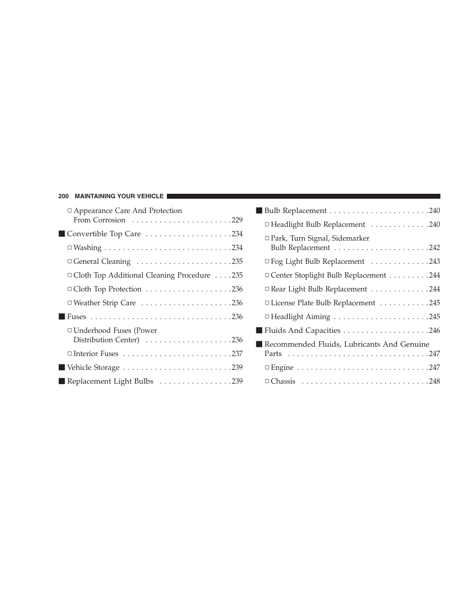 Chrysler 2005 Sebring Convertible User Manual | Page 200 / 292