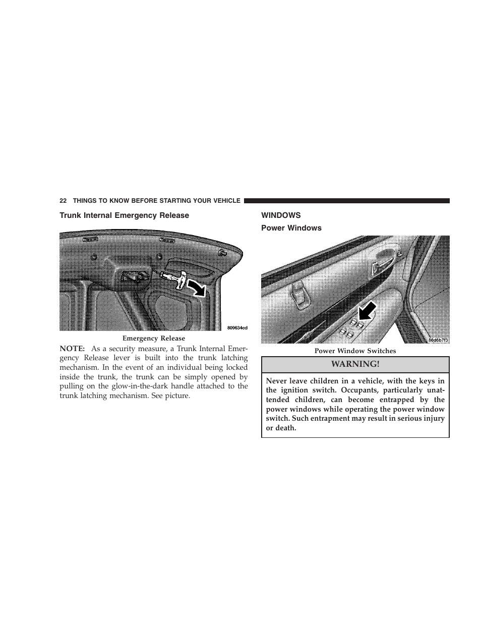 Trunk internal emergency release, Windows, Power windows | Chrysler 2005 Sebring Convertible User Manual | Page 22 / 292