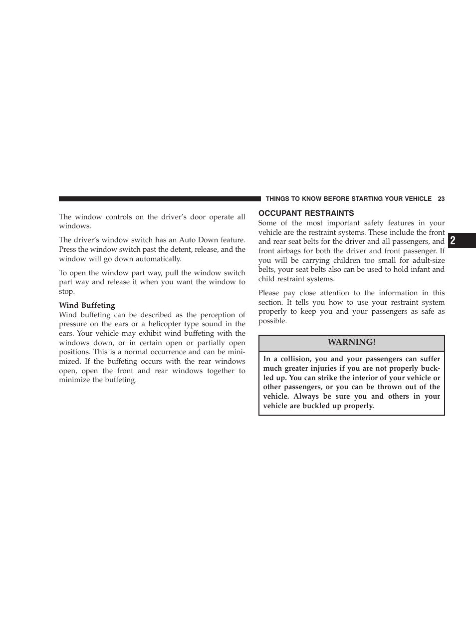 Occupant restraints | Chrysler 2005 Sebring Convertible User Manual | Page 23 / 292
