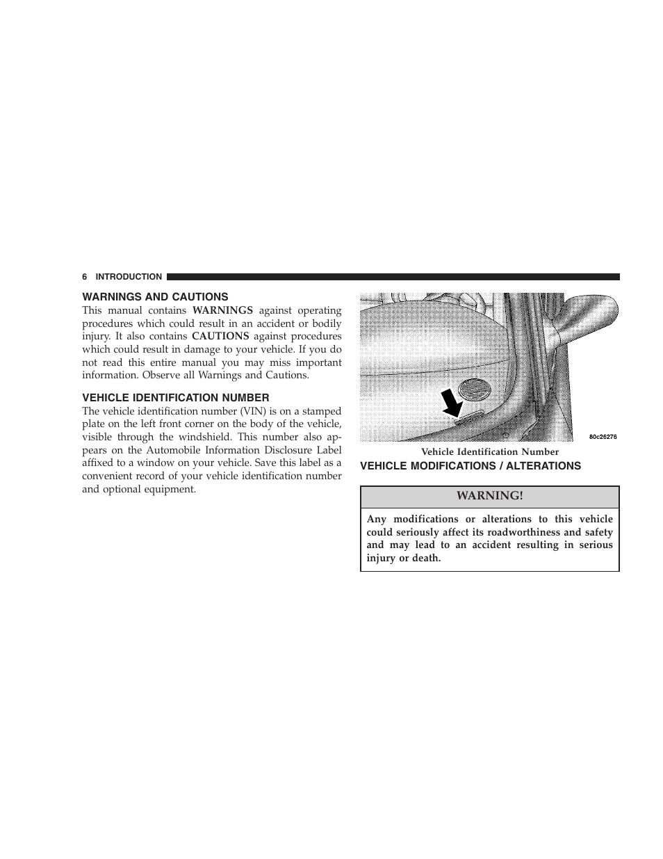 Warnings and cautions, Vehicle identification number, Vehicle modifications / alterations | Chrysler 2005 Sebring Convertible User Manual | Page 6 / 292