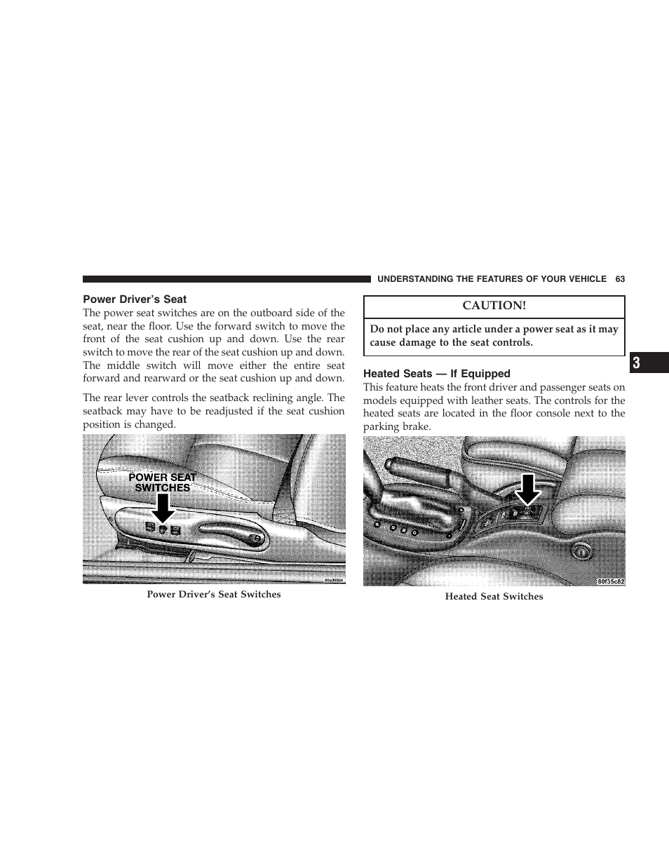 Power driver’s seat, Heated seats — if equipped | Chrysler 2005 Sebring Convertible User Manual | Page 63 / 292