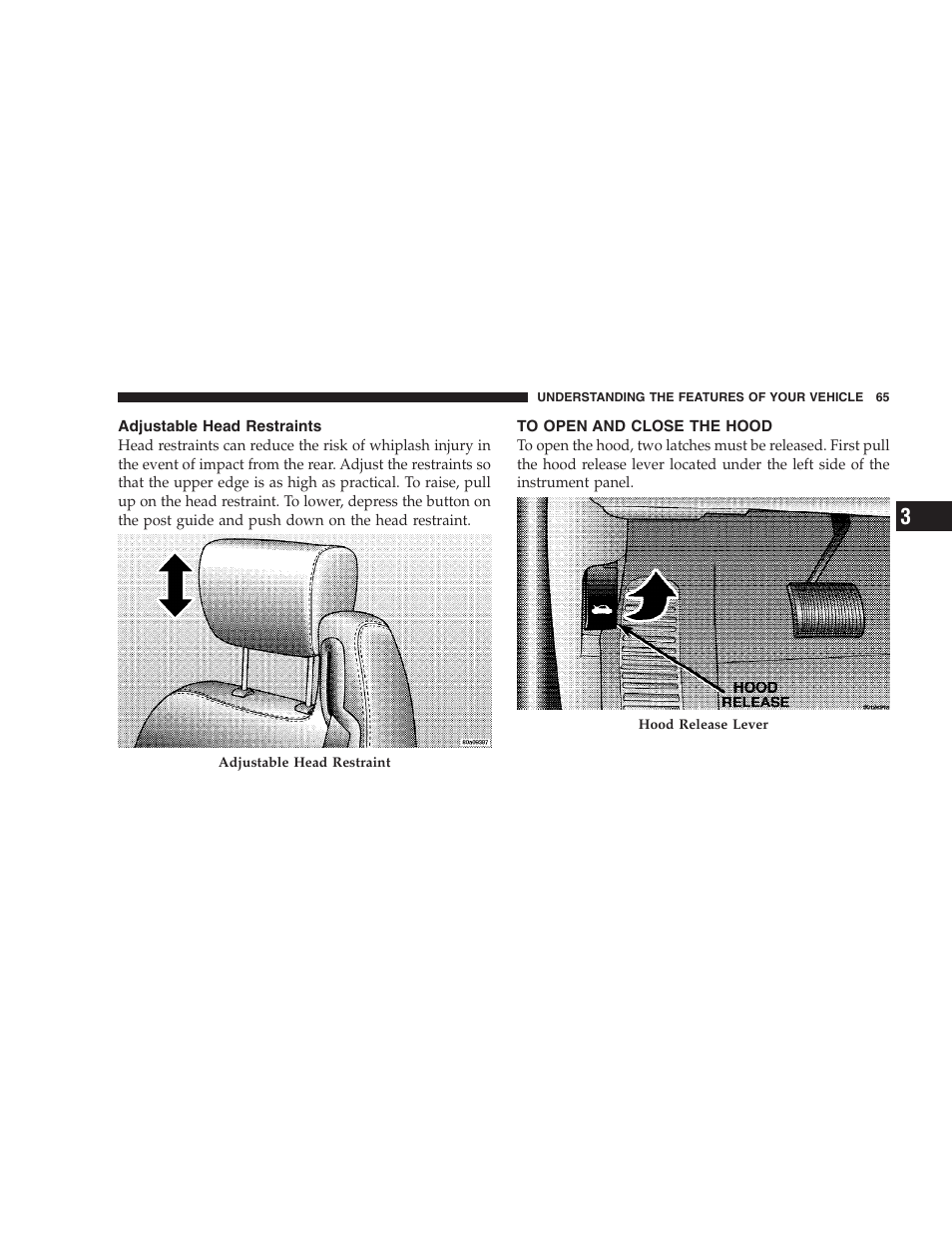 Adjustable head restraints, To open and close the hood | Chrysler 2005 Sebring Convertible User Manual | Page 65 / 292