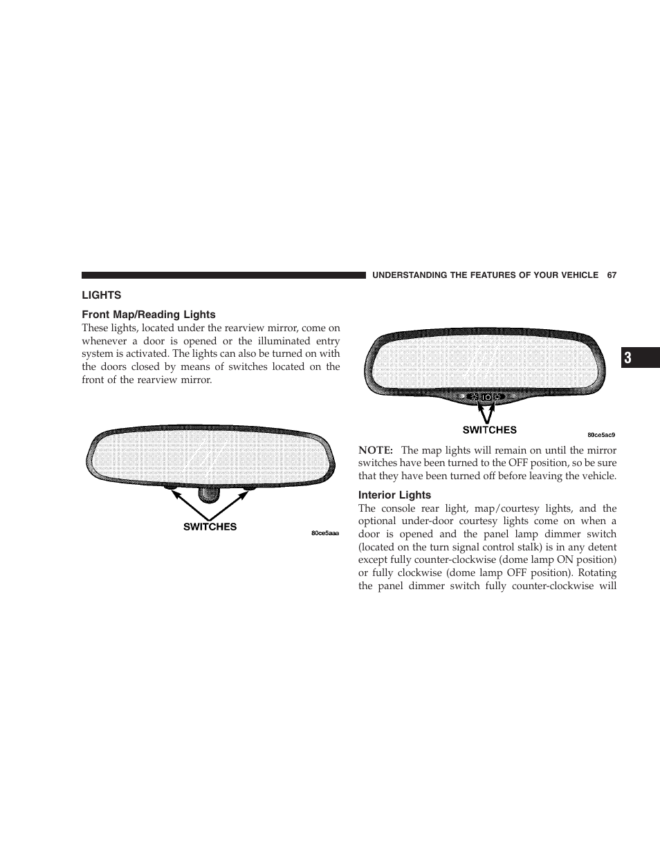 Lights, Front map/reading lights, Interior lights | Chrysler 2005 Sebring Convertible User Manual | Page 67 / 292