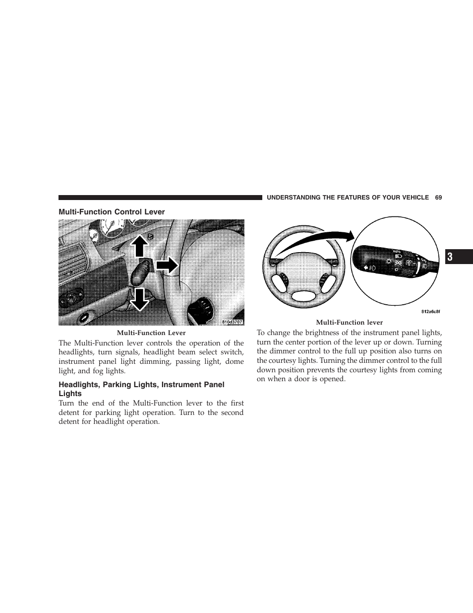 Multi-function control lever, Headlights, parking lights, instrument panel, Lights | Chrysler 2005 Sebring Convertible User Manual | Page 69 / 292