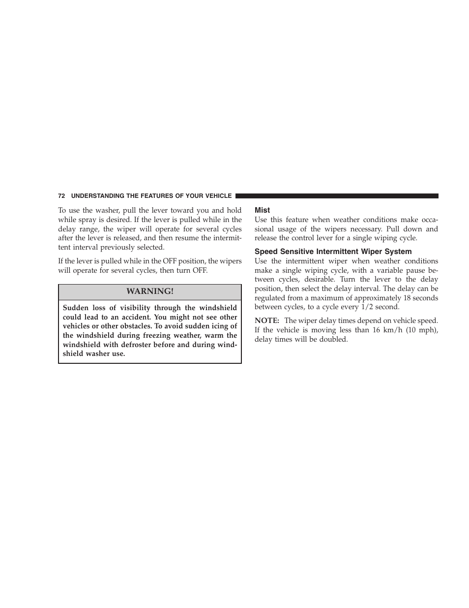 Mist, Speed sensitive intermittent wiper system | Chrysler 2005 Sebring Convertible User Manual | Page 72 / 292