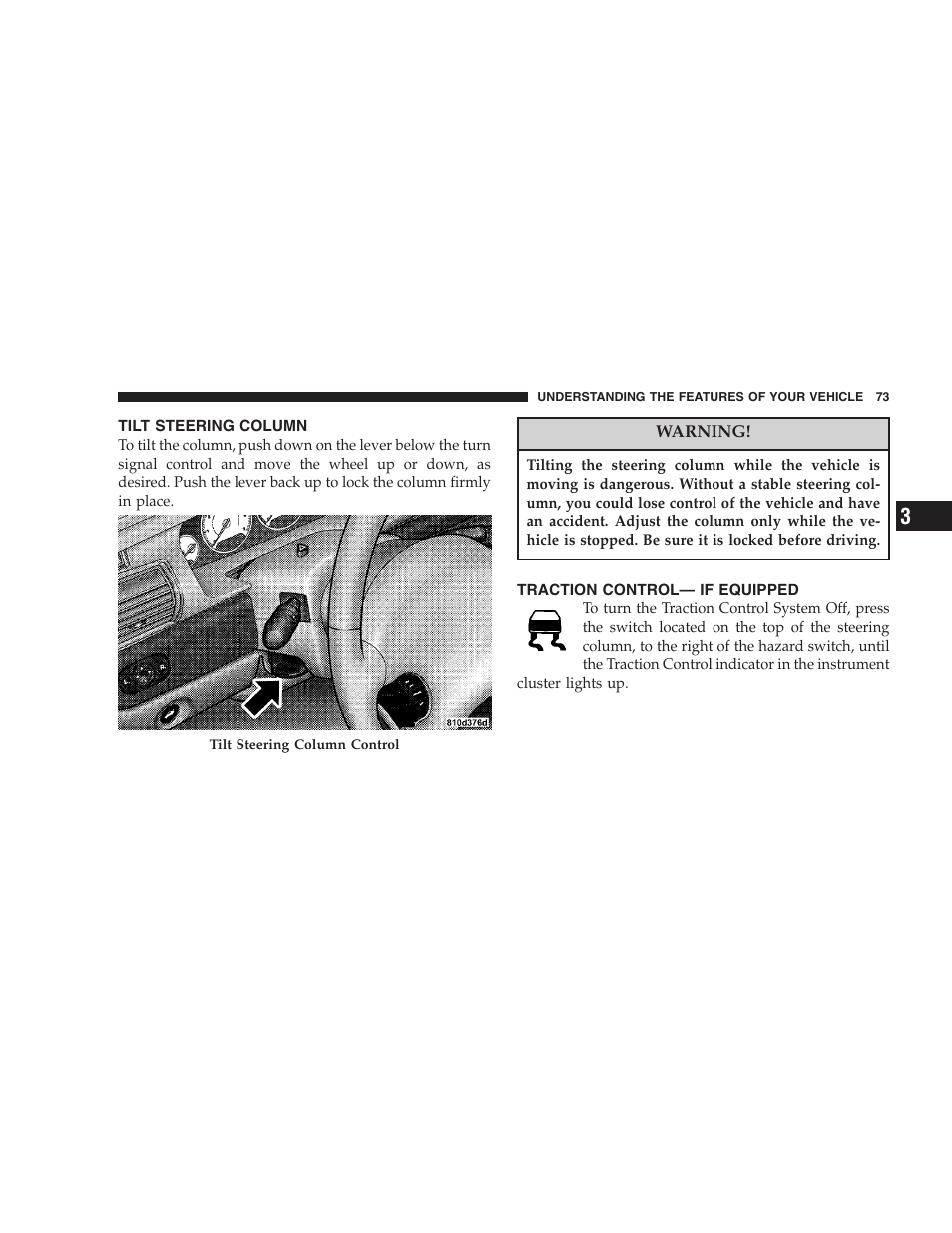 Tilt steering column, Traction control— if equipped | Chrysler 2005 Sebring Convertible User Manual | Page 73 / 292