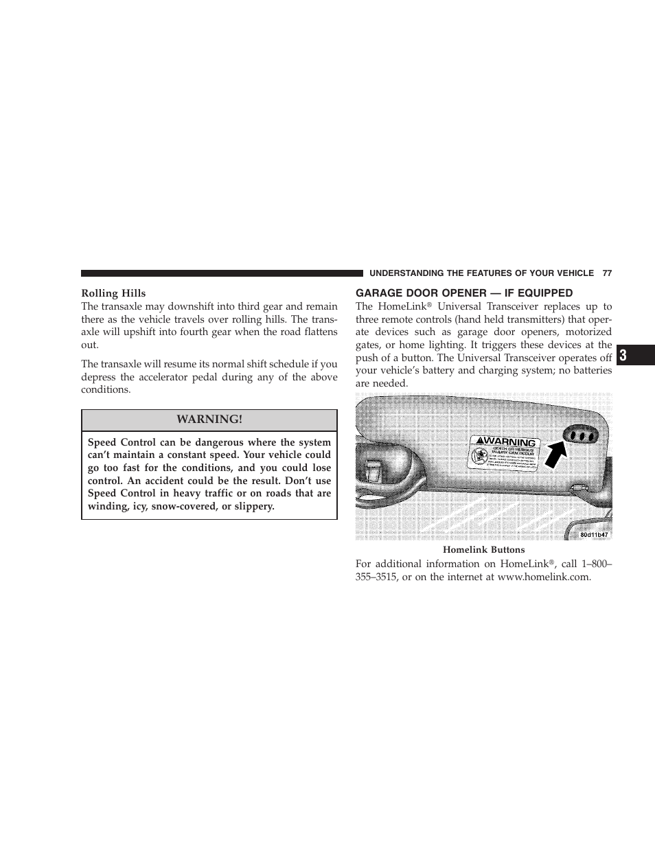 Garage door opener — if equipped | Chrysler 2005 Sebring Convertible User Manual | Page 77 / 292