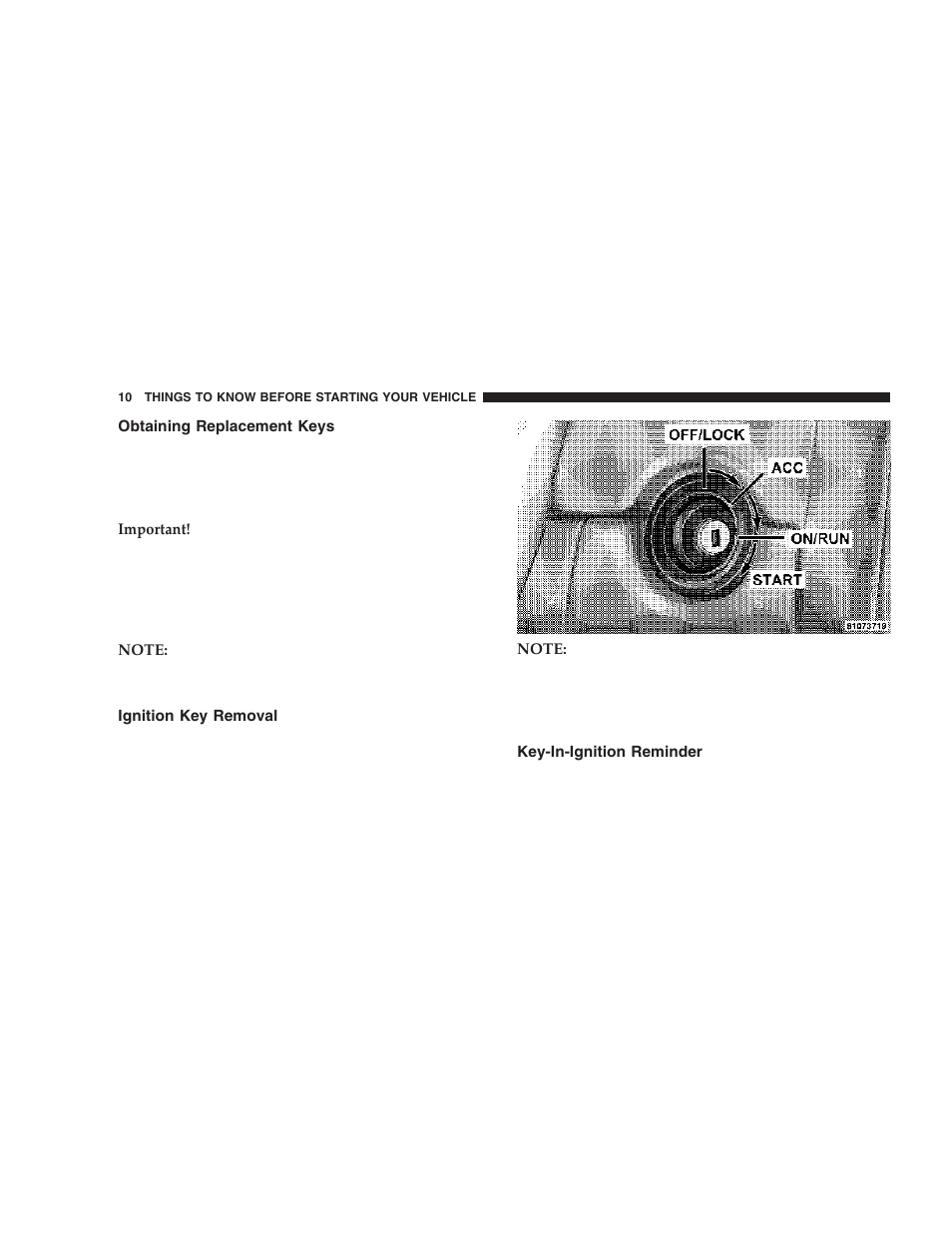 Obtaining replacement keys, Ignition key removal, Key-in-ignition reminder | Chrysler 2006 Crossfire User Manual | Page 10 / 296