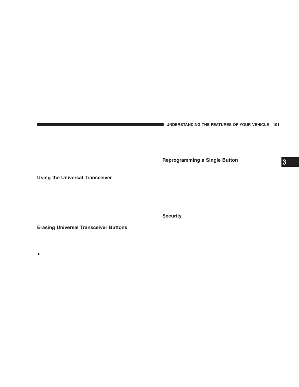 Using the universal transceiver, Erasing universal transceiver buttons, Reprogramming a single button | Security | Chrysler 2006 Crossfire User Manual | Page 101 / 296