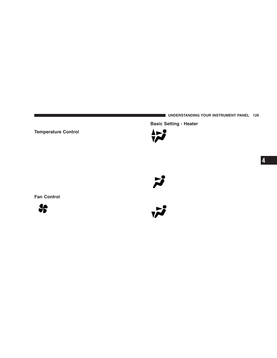 Temperature control, Fan control, Basic setting - heater | Chrysler 2006 Crossfire User Manual | Page 129 / 296