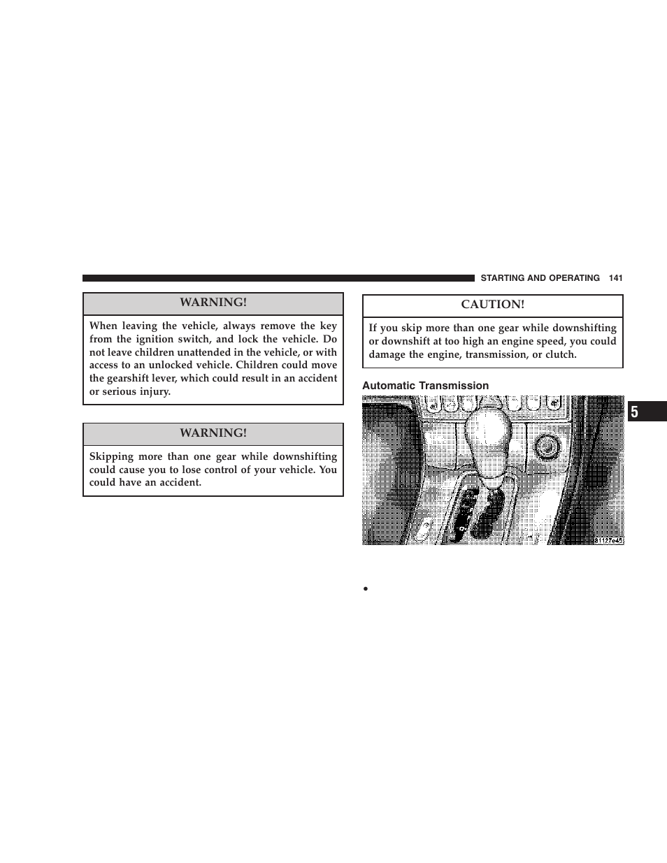 Automatic transmission | Chrysler 2006 Crossfire User Manual | Page 141 / 296