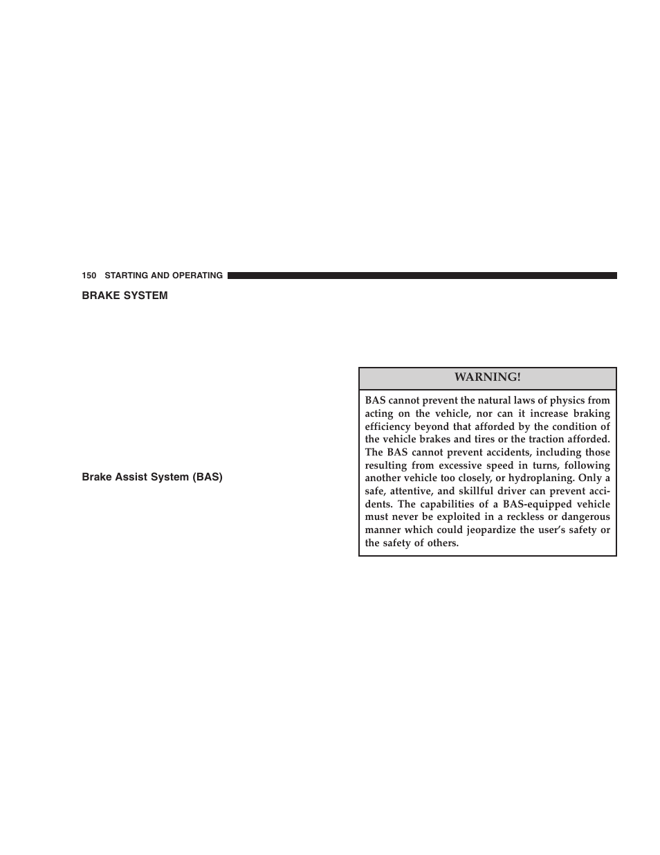 Brake system, Brake assist system (bas) | Chrysler 2006 Crossfire User Manual | Page 150 / 296