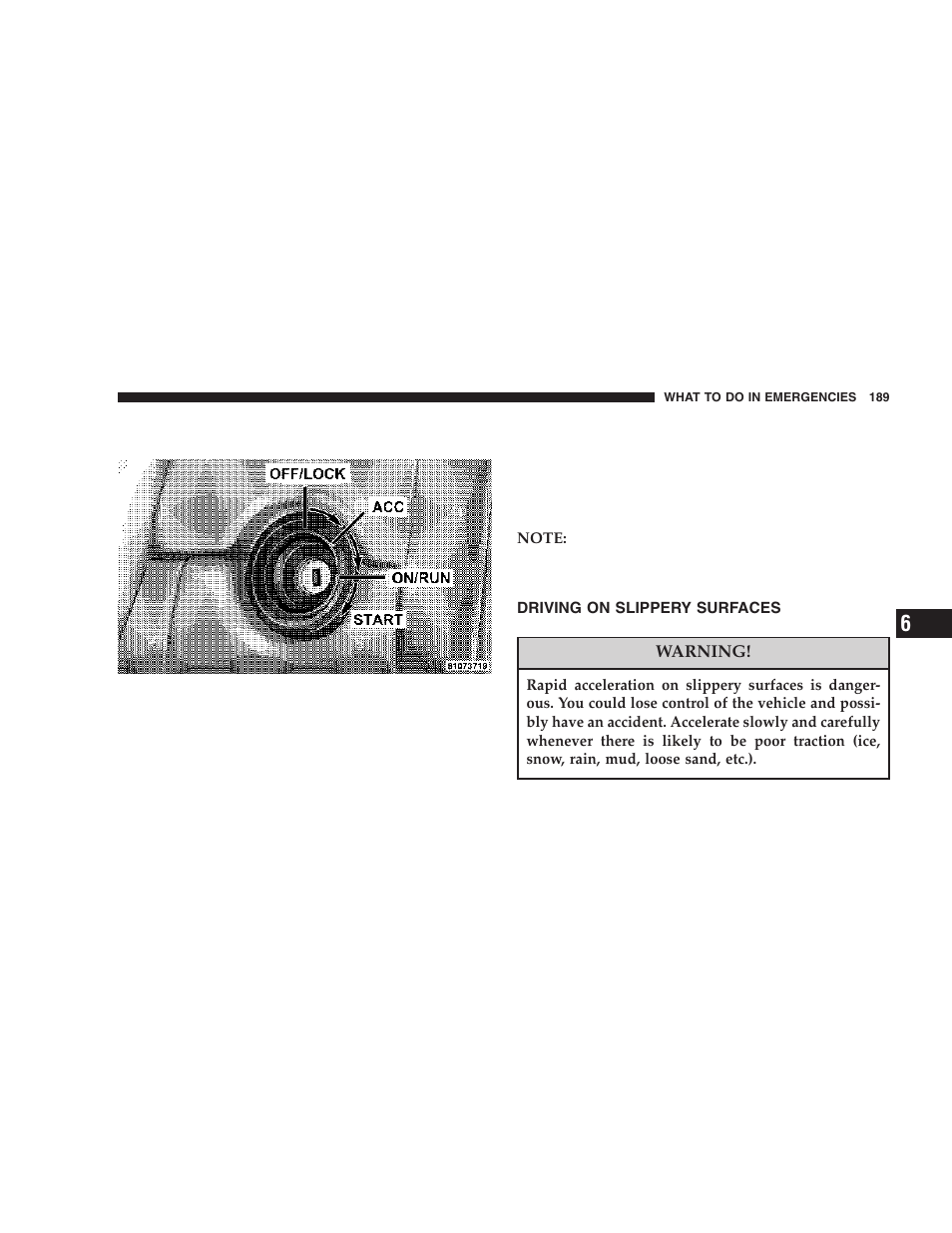 Driving on slippery surfaces | Chrysler 2006 Crossfire User Manual | Page 189 / 296