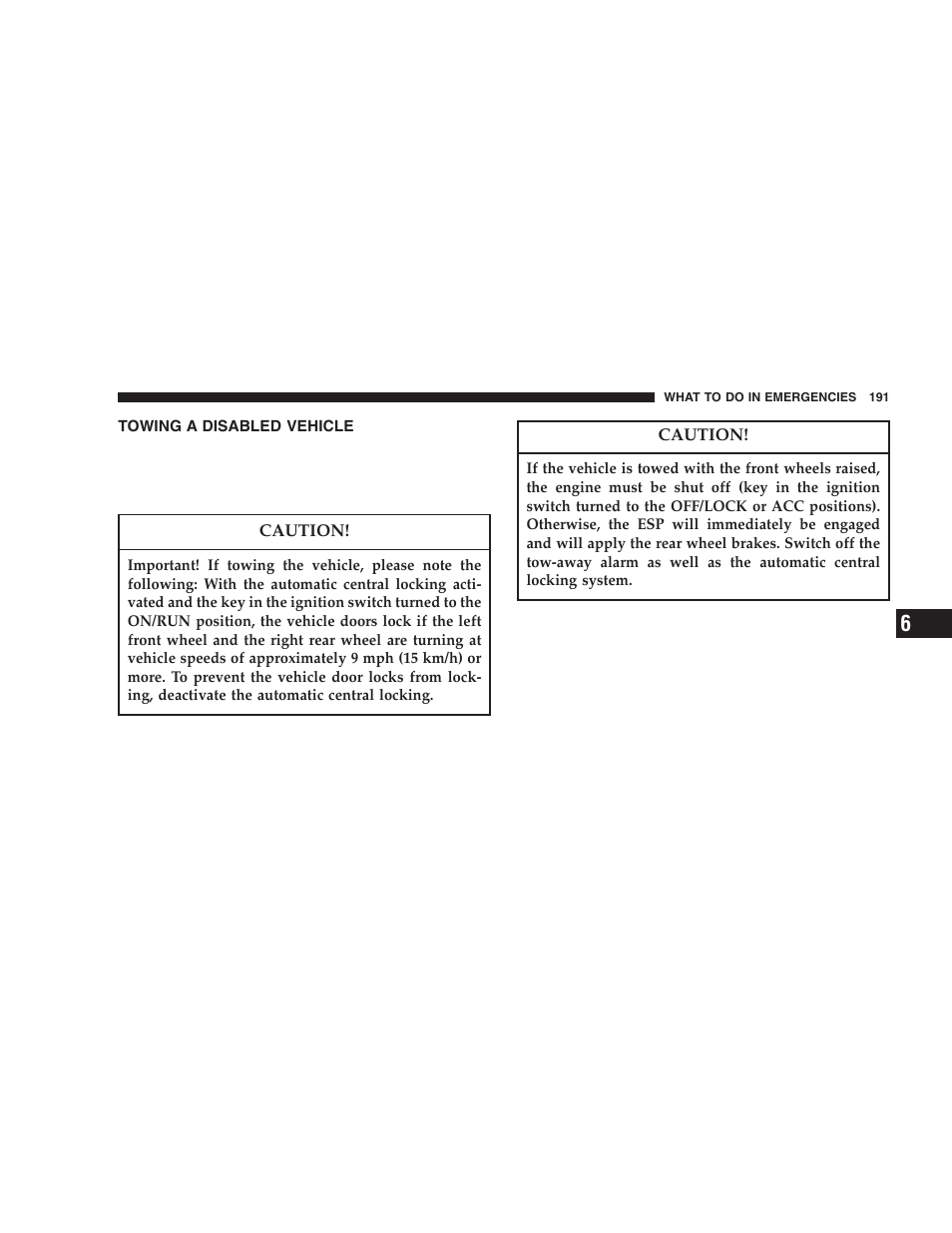 Towing a disabled vehicle | Chrysler 2006 Crossfire User Manual | Page 191 / 296