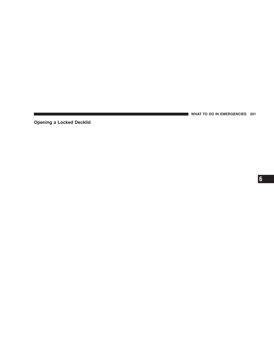 Opening a locked decklid | Chrysler 2006 Crossfire User Manual | Page 201 / 296