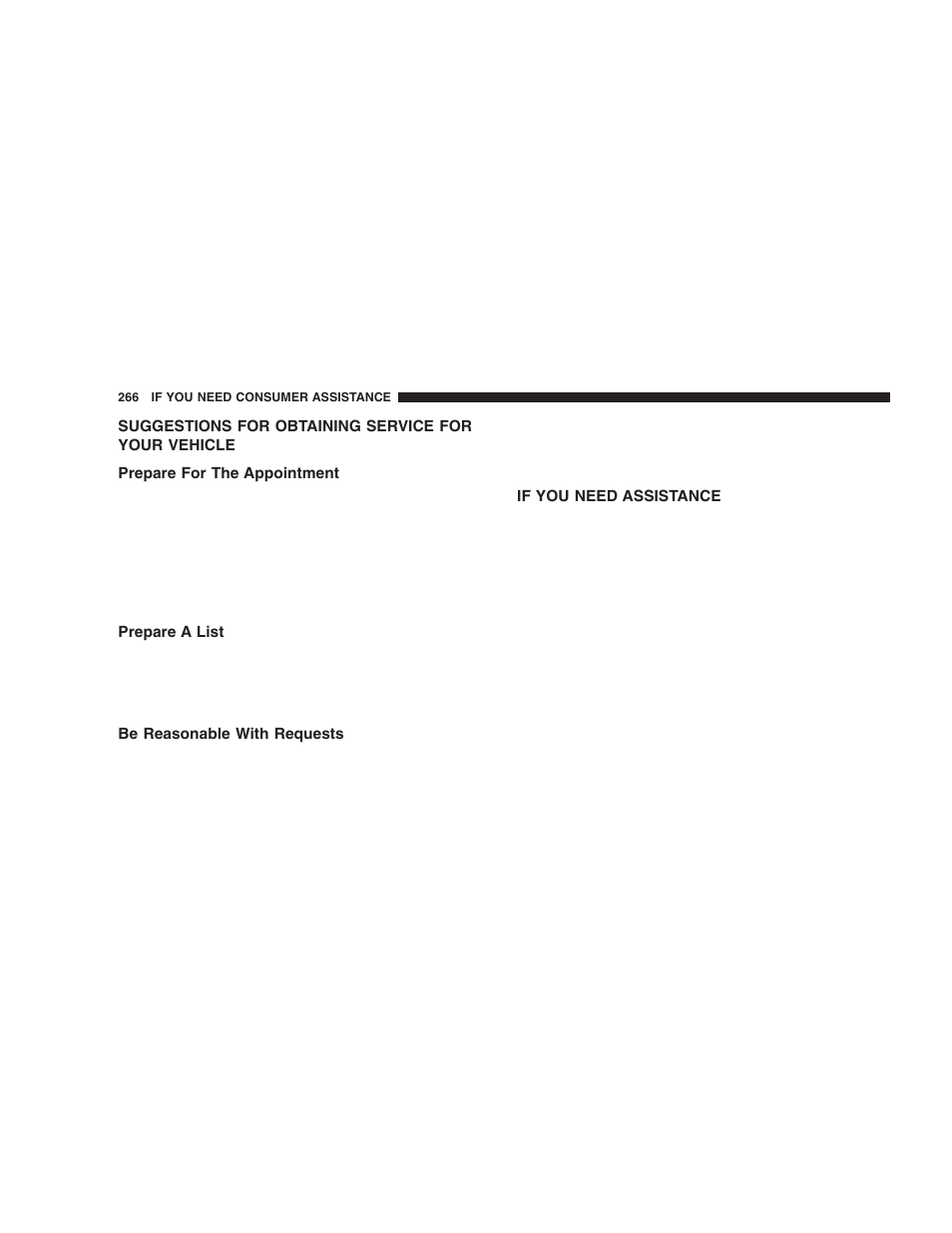 Suggestions for obtaining service for your, Vehicle, Prepare for the appointment | Prepare a list, Be reasonable with requests, If you need assistance | Chrysler 2006 Crossfire User Manual | Page 266 / 296