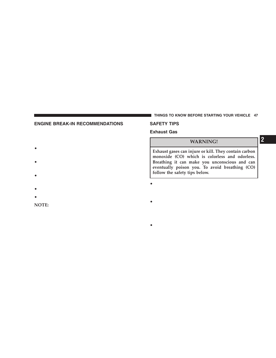 Engine break-in recommendations, Safety tips, Exhaust gas | Chrysler 2006 Crossfire User Manual | Page 47 / 296