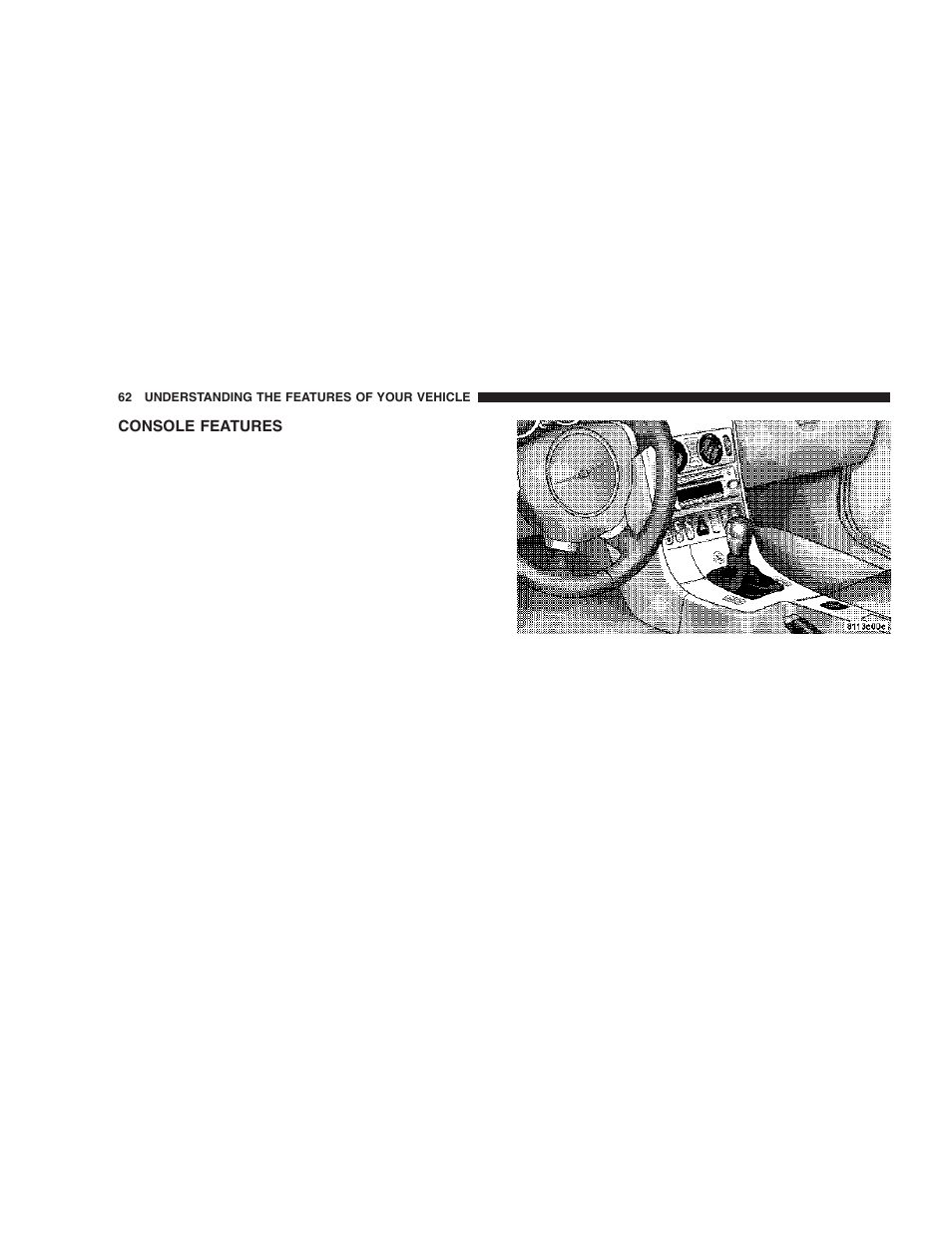 Console features | Chrysler 2006 Crossfire User Manual | Page 62 / 296