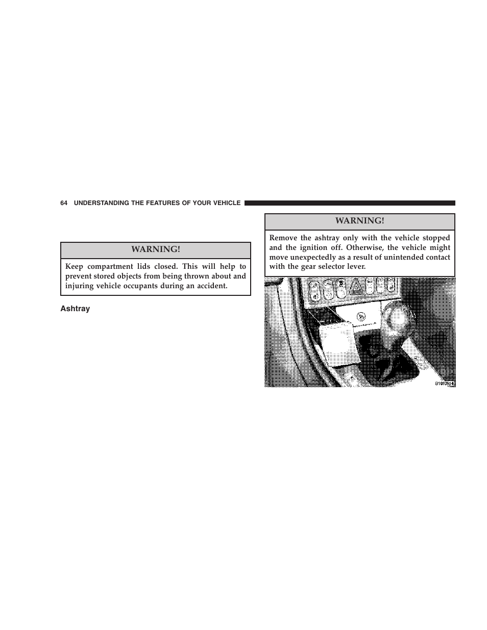 Ashtray | Chrysler 2006 Crossfire User Manual | Page 64 / 296