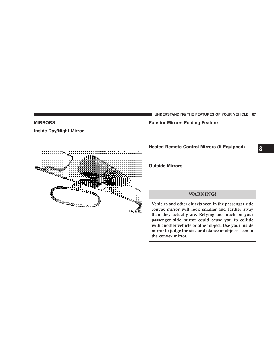 Mirrors, Inside day/night mirror, Exterior mirrors folding feature | Heated remote control mirrors (if equipped), Outside mirrors | Chrysler 2006 Crossfire User Manual | Page 67 / 296