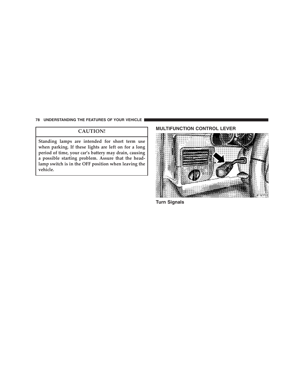 Multifunction control lever, Turn signals | Chrysler 2006 Crossfire User Manual | Page 78 / 296