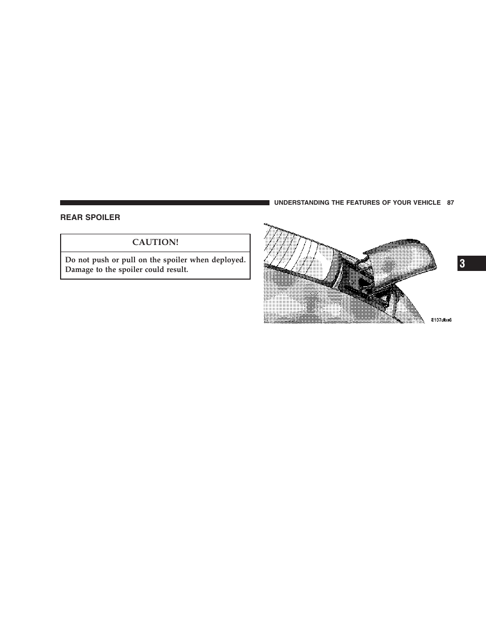 Rear spoiler | Chrysler 2006 Crossfire User Manual | Page 87 / 296