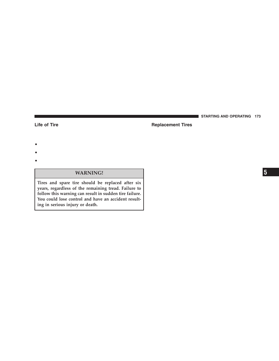 Life of tire, Replacement tires | Chrysler 2006 Sebring Sedan User Manual | Page 173 / 300