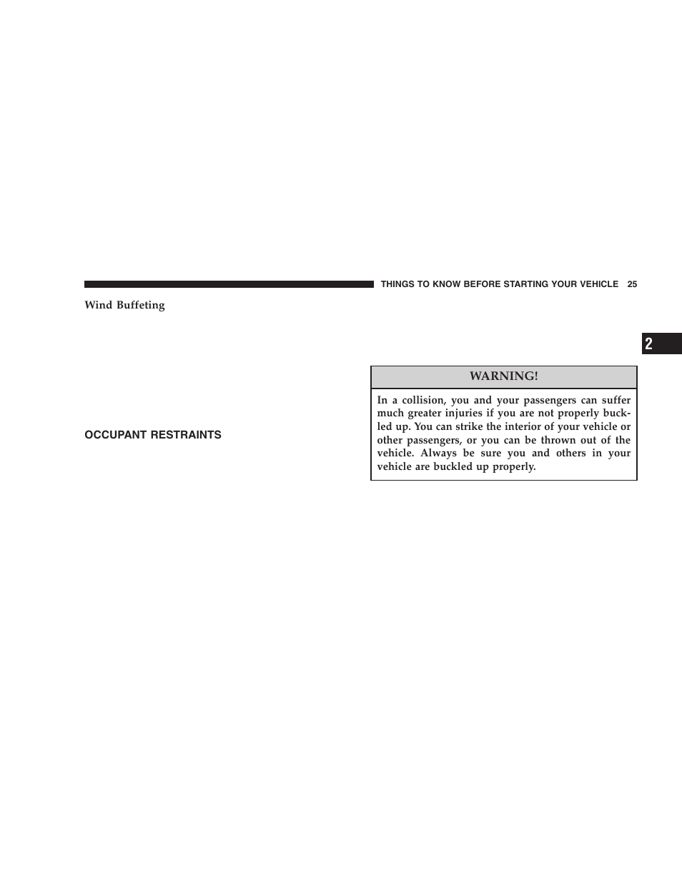 Occupant restraints | Chrysler 2006 Sebring Sedan User Manual | Page 25 / 300