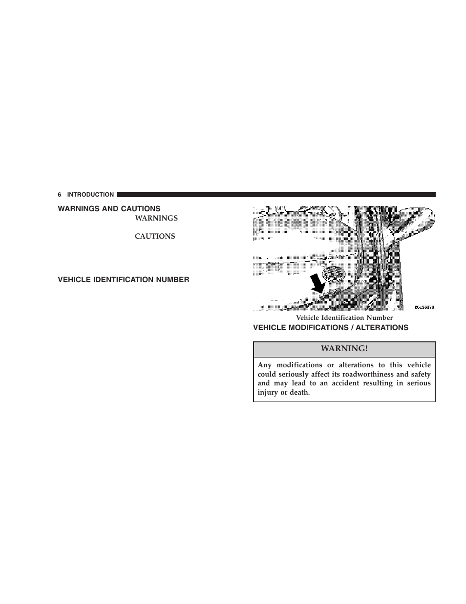 Warnings and cautions, Vehicle identification number, Vehicle modifications / alterations | Chrysler 2006 Sebring Sedan User Manual | Page 6 / 300