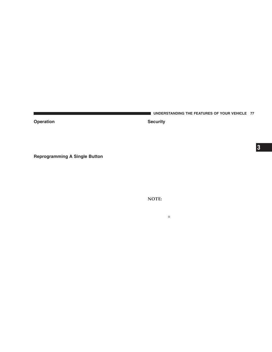 Operation, Reprogramming a single button, Security | Chrysler 2006 Sebring Sedan User Manual | Page 77 / 300