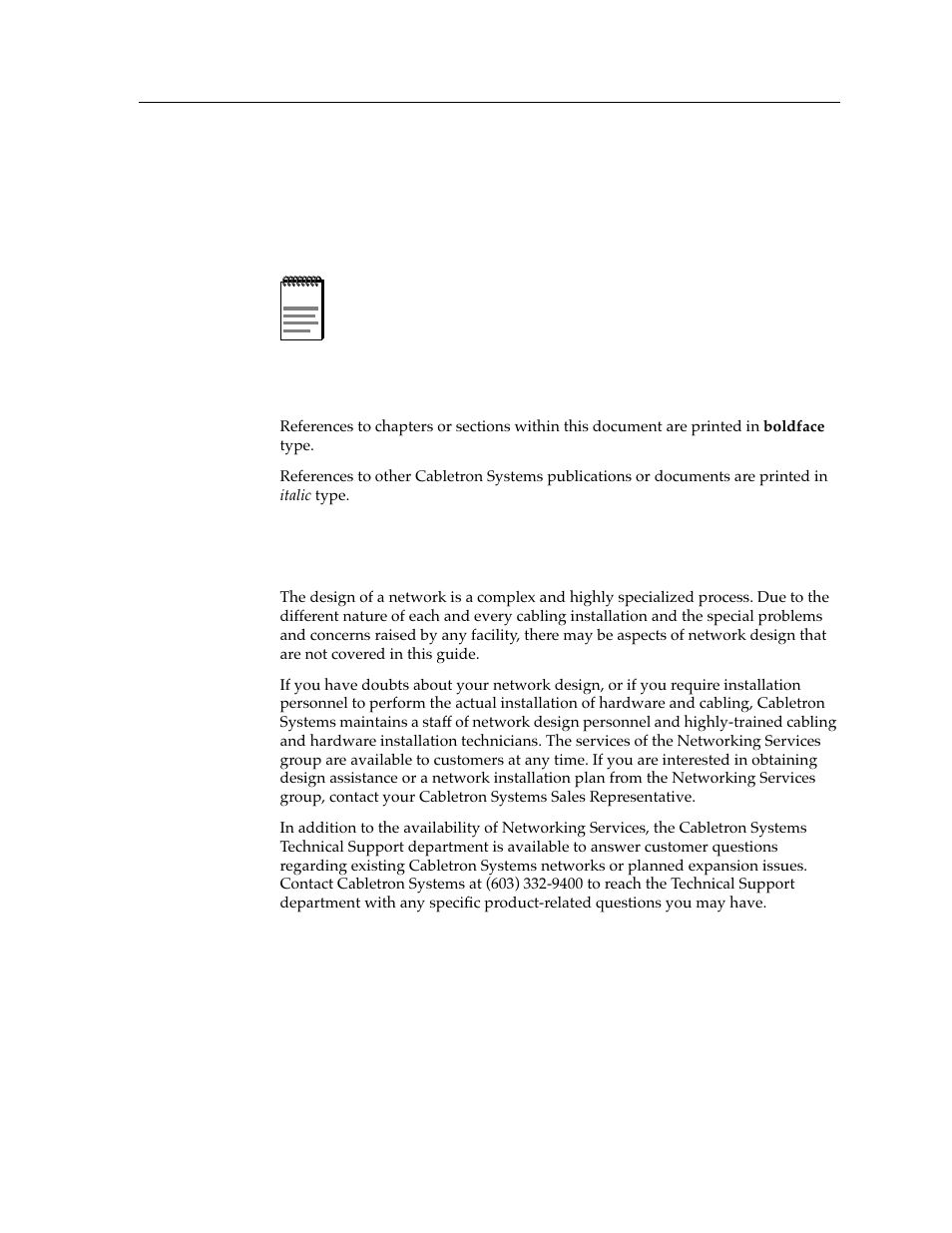 Document conventions, Warnings and notifications, Formats | Additional assistance, Document conventions -3, Warnings and notifications -3 formats -3, Additional assistance -3, Warnings and notifications formats | Cabletron Systems switches User Manual | Page 11 / 132