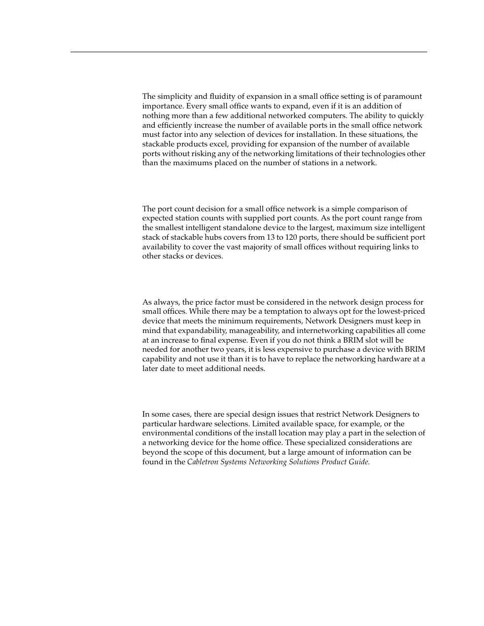 Expandability, Port count, Price | Other considerations | Cabletron Systems switches User Manual | Page 75 / 132