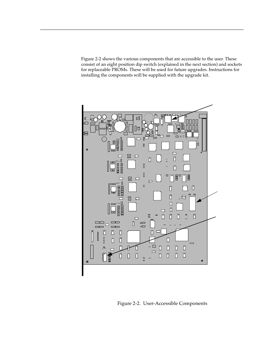 User-accessible components | Cabletron Systems FDDI Repeater User Manual | Page 13 / 29