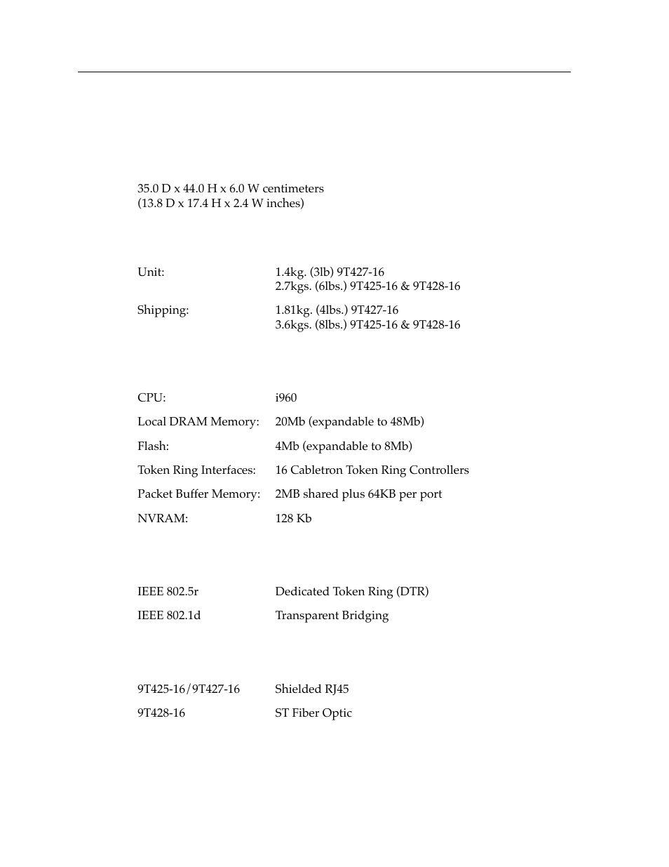 Physical, Dimensions, Weight | Electrical, Standards, Port interfaces, Physical -2, Dimensions -2 weight -2, Electrical -2 standards -2 port interfaces -2 | Cabletron Systems 9T428-16 User Manual | Page 40 / 40