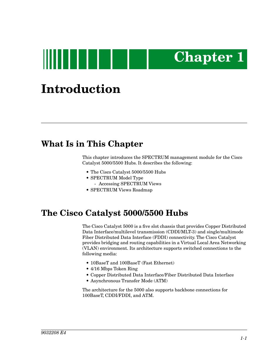 Introduction, What is in this chapter, The cisco catalyst 5000/5500 hubs | Chapter 1 | Cabletron Systems 5500 User Manual | Page 16 / 83