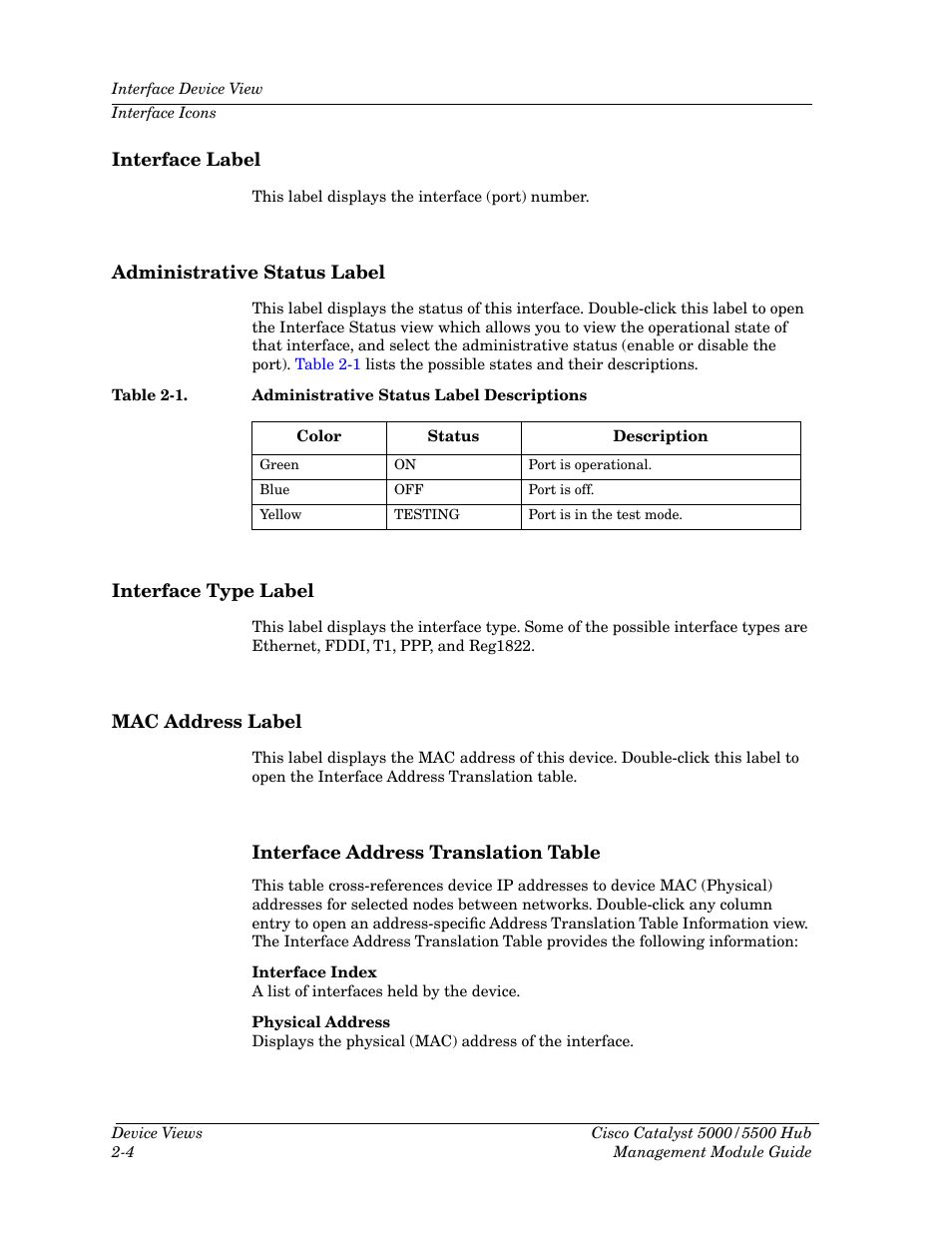 Interface label, Administrative status label, Interface type label | Mac address label, Interface address translation table, Interface address translation table -4, Table 2-1, Administrative status label descriptions -4 | Cabletron Systems 5500 User Manual | Page 25 / 83