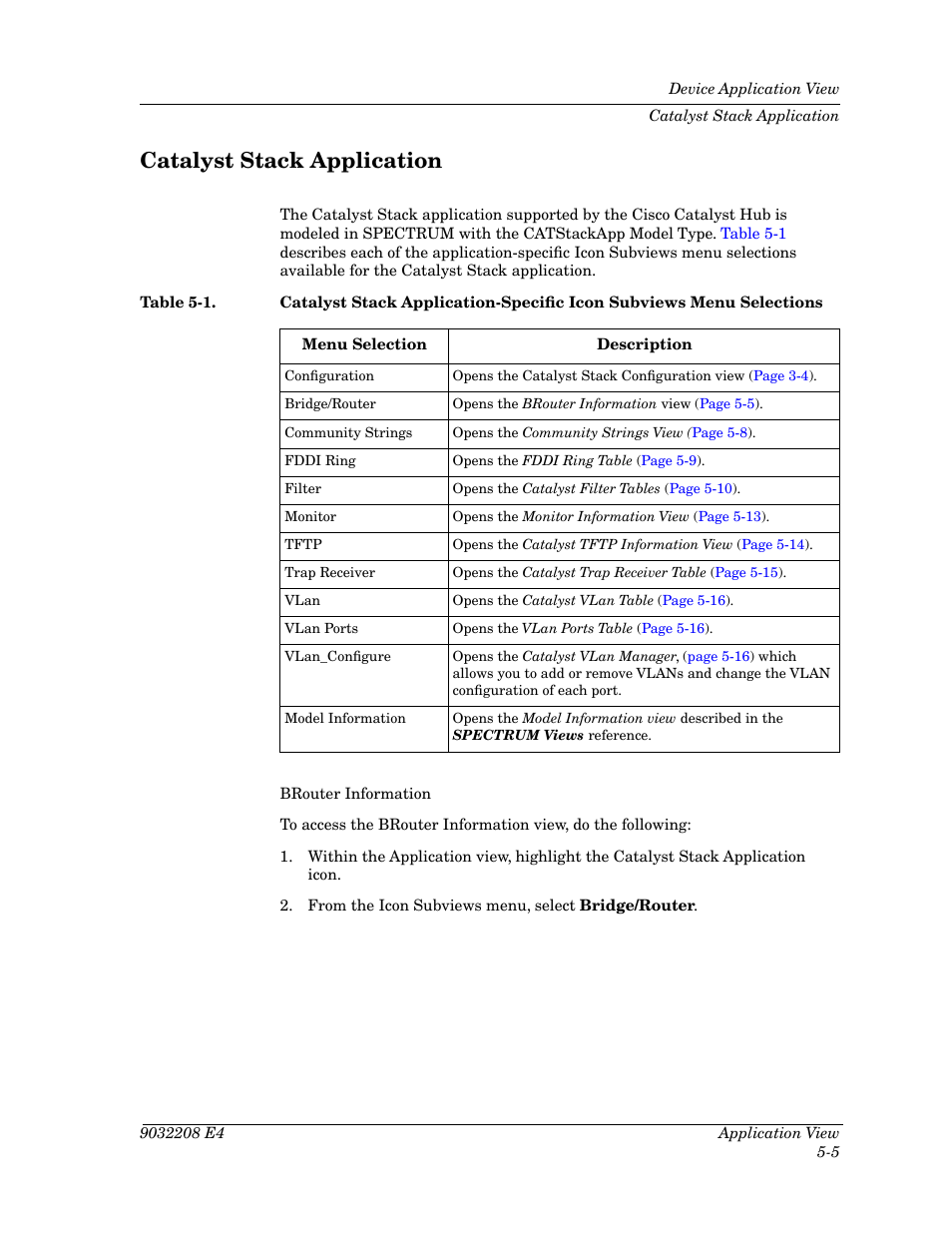 Catalyst stack application, Catalyst stack application -5, Table 5-1 | Cabletron Systems 5500 User Manual | Page 62 / 83