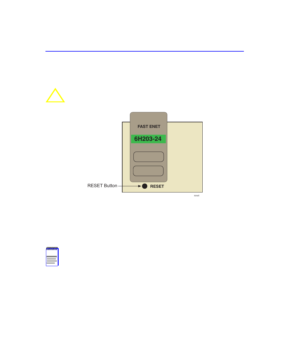 3 using the reset button, Using the reset button -11, Reset button | Section 4.3 | Cabletron Systems 6H203-24 User Manual | Page 49 / 62