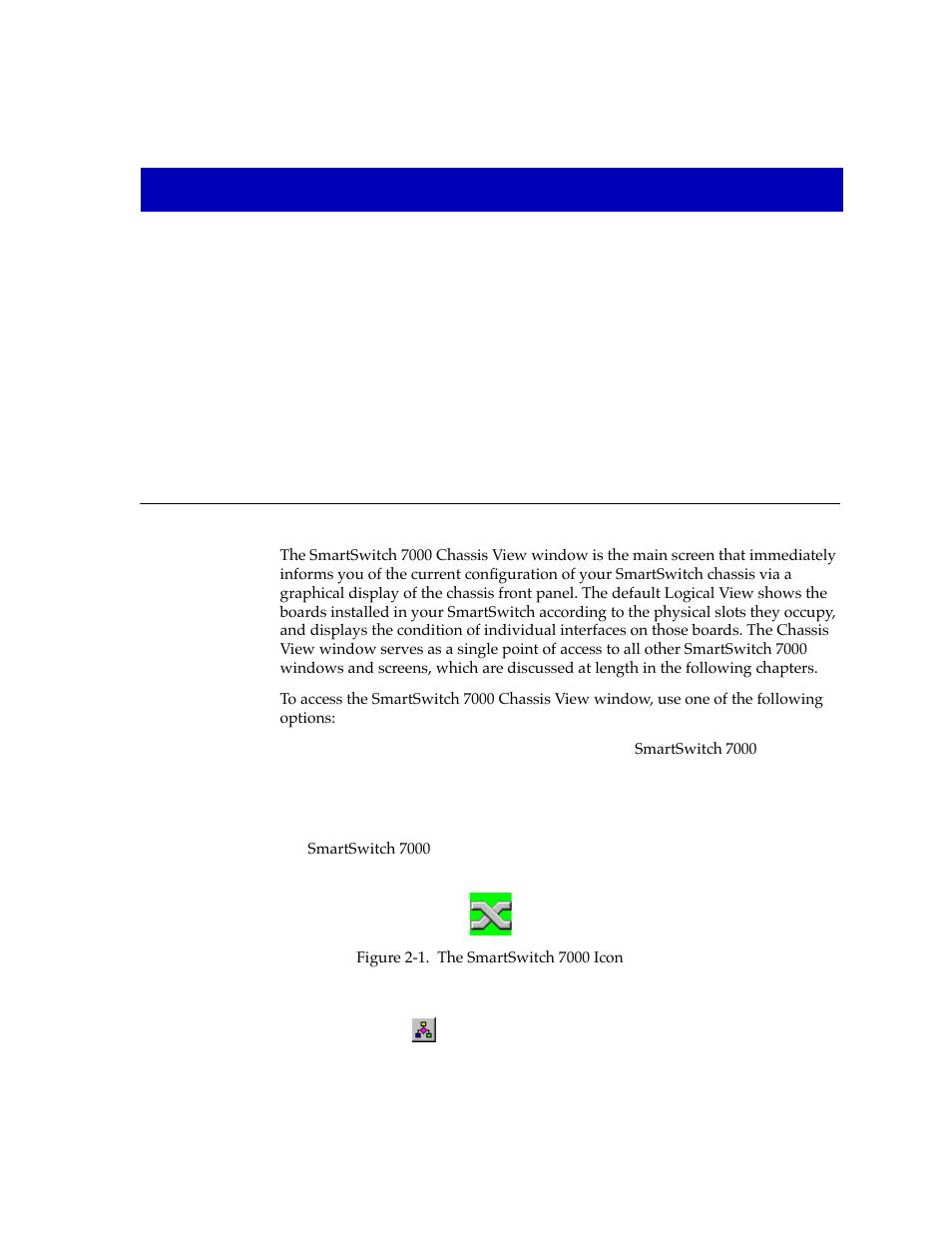 The smartswitch 7000 chassis view, Chapter 2 | Cabletron Systems Lancast Media Converter 7000 User Manual | Page 17 / 108