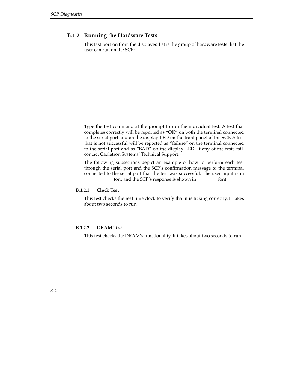 B.1.2 running the hardware tests, B.1.2.1 clock test, B.1.2.2 dram test | Cabletron Systems SFCS-200BX User Manual | Page 122 / 180